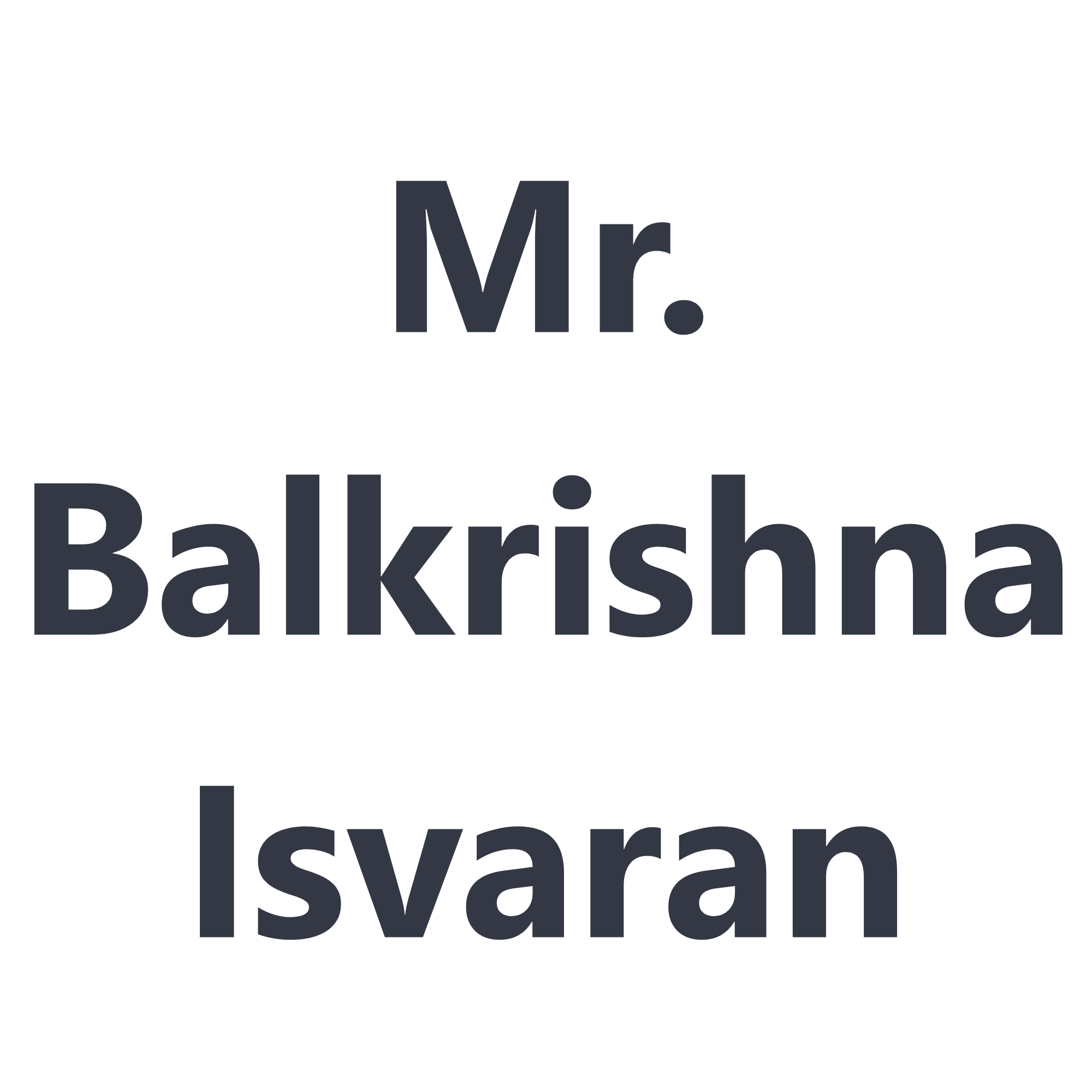 Mr. Balkrishna Isvaran